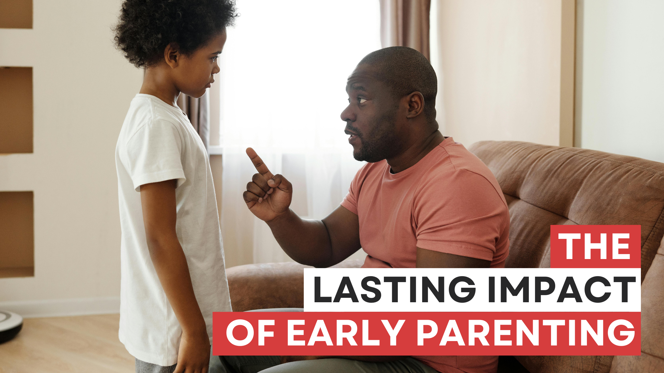 Read more about the article How Early Parenting Impacts Long-Term Psychological and Social Development